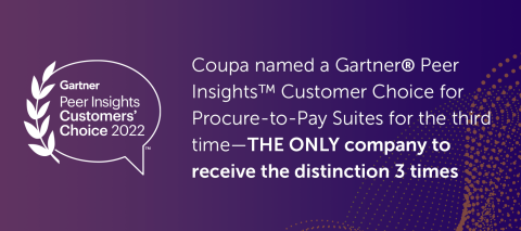 Coupa Named a 2022 Gartner® Peer Insights Customers' Choice for Procure-to-Pay Solutions