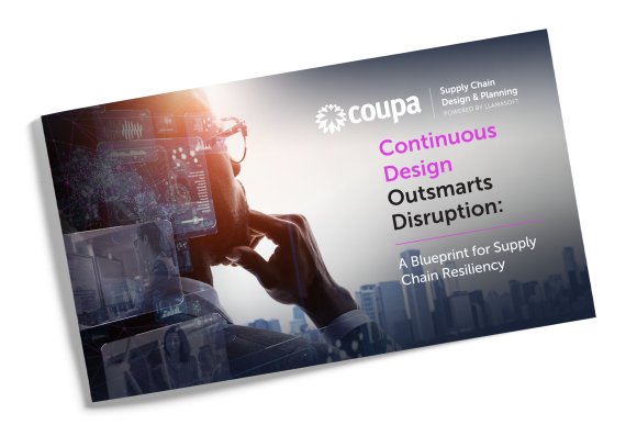 eBook: Continuous Supply Chain Design Outsmarts Disruption: An Imperative for Supply Chain Resiliency: Cover