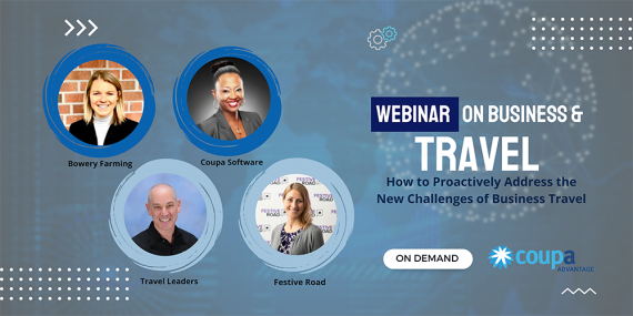 On-Demand Webinar: How to Proactively Address the New Challenges of Business Travel