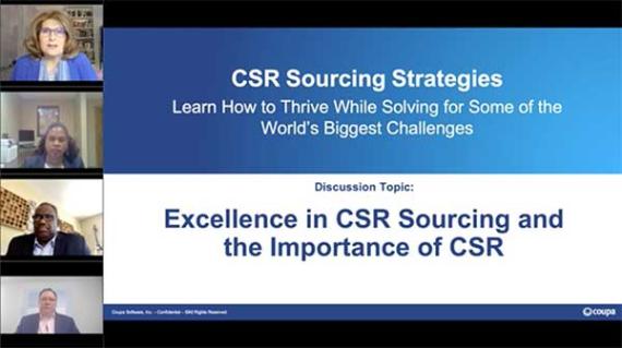 On-Demand Webinar: CSR Sourcing Strategies: Learn How to Thrive While Solving for Some of the World's Biggest Challenges: Excellence in CSR Sourcing and the Importance of CSR