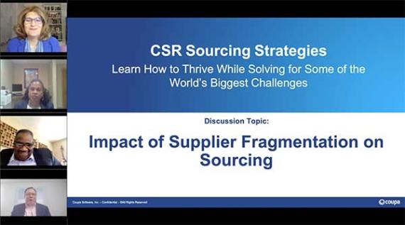 On-Demand Webinar: CSR Sourcing Strategies: Learn How to Thrive While Solving for Some of the World's Biggest Challenges: Impact of Supplier Fragmentation on Sourcing