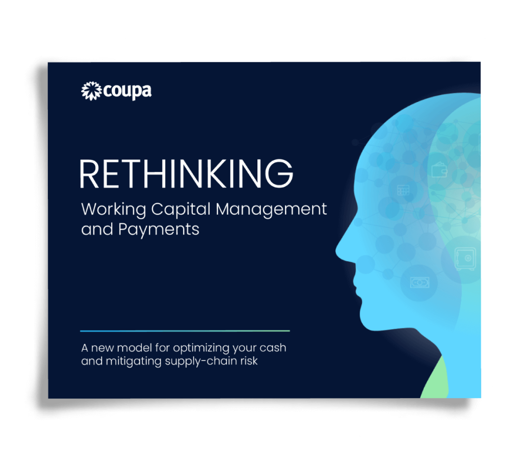 Rethinking Working Capital Management and Payments