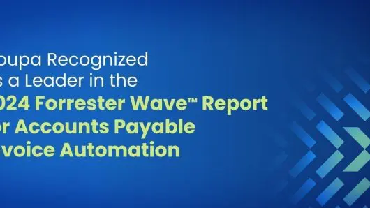 "Coupa Recognized as a Leader in the 2024 Forrester Wave Report for Accounts Payable Invoice Automation" on a blue background with a green x pattern in the bottom righthand corner