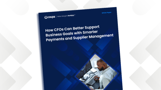 How CFOs Can Better Support Business Goals with Smarter Payments and Supplier Management